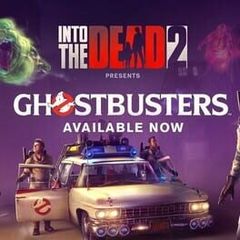 Into the Dead 2: Ghostbusters cover image