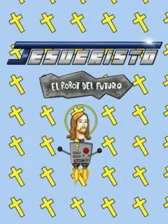 Jesucristo: El Robot del Futuro cover image