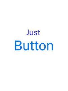 Just Button