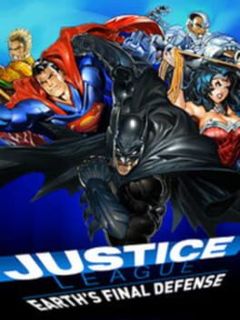 Justice League: Earth's Final Defense