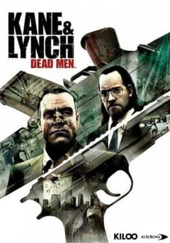 Kane & Lynch: Dead Men