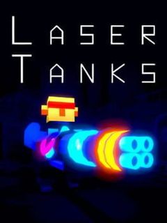 Laser Tanks