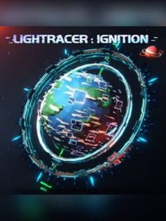 Lightracer: Ignition