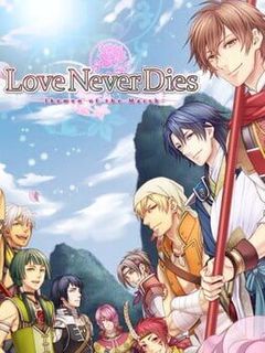 Love Never Dies: Ikemen of the Marsh