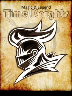 Magic & Legend: Time Knights