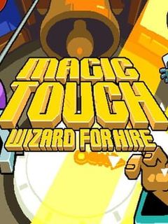 Magic Touch: Wizard for Hire