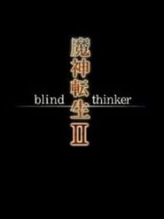 Majin Tensei: Blind Thinker II