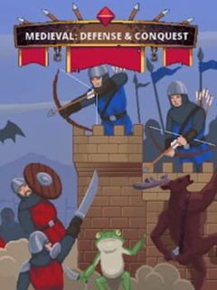 Medieval: Defense & Conquest