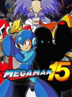 Mega Man 15: The Robot Apocalypse