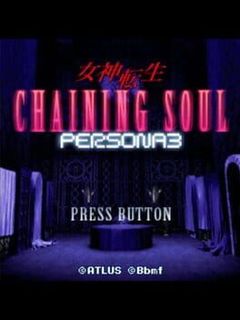 Megami Tensei Chaining Soul: Persona 3