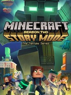 Minecraft: Story Mode - Season Two