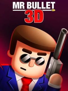 Mr Bullet 3D