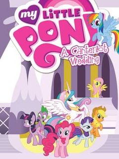 My Little Pony: A Canterlot Wedding