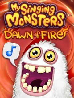 My Singing Monsters: Dawn of Fire