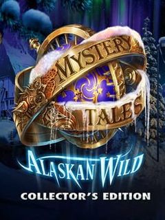 Mystery Tales: Alaskan Wild - Collector's Edition