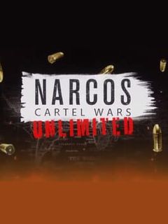 Narcos: Cartel Wars Unlimited