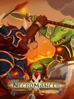 Necromancer Returns