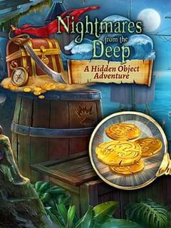 Nightmares from the Deep: A Hidden Object Adventure