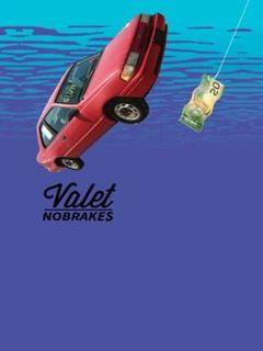 No Breaks Valet