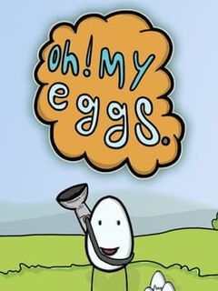 Oh My Eggs