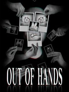 Out of Hands