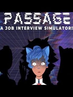 Passage: A Job Interview Simulator!