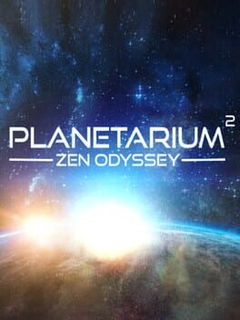 Planetarium 2 - Zen Odyssey