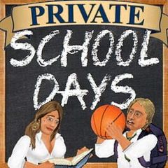 Private School Days