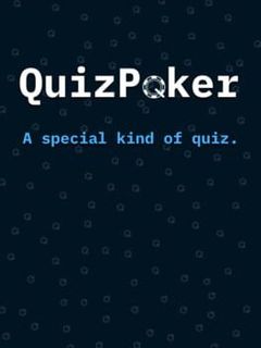 QuizPoker: Mix of Quiz and Poker