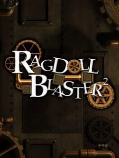 Ragdoll Blaster 2