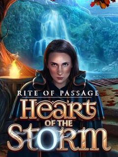 Rite of Passage: Heart of the Storm