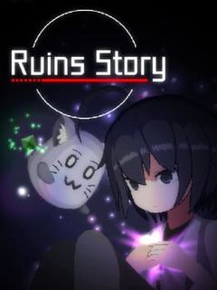 Ruins Story