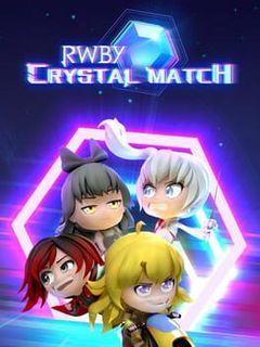 RWBY: Crystal Match