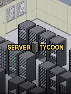 Server Tycoon