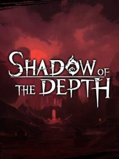 Shadow of the Depth