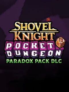 Shovel Knight: Pocket Dungeon - Paradox Pack DLC cover image