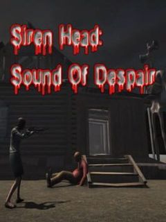 Siren Head: Sound Of Despair