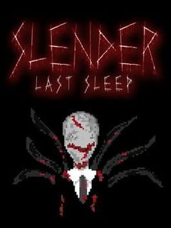 Slender: Last Sleep