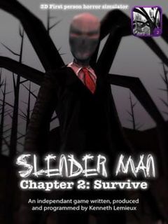 Slender Man: Chapter 2 - Survive