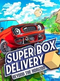 Super Box Delivery: Beyond the Horizon