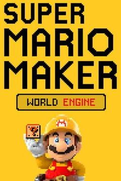 Super Mario Maker: World Engine
