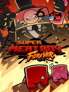 Super Meat Boy Forever