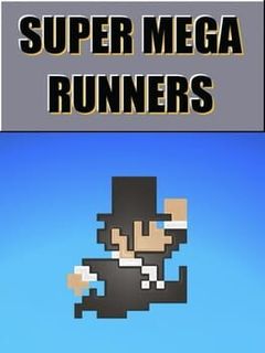 Super Mega Runners