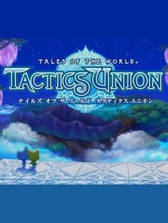 Tales of the World: Tactics Union