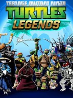 Teenage Mutant Ninja Turtles Legends