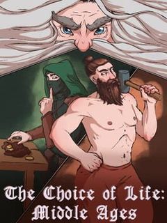 The Choice of Life: Middle Ages