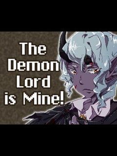 The Demon Lord is Mine!