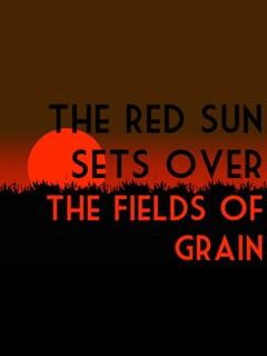 The Red Sun Sets Over the Fields of Grain
