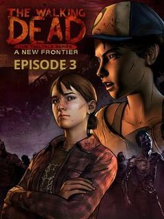 The Walking Dead: A New Frontier - Episode 3: Above the Law