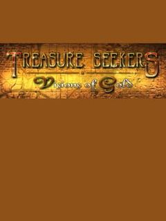 Treasure Seekers: Visions of Gold